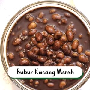 Bubur Kacang Merah